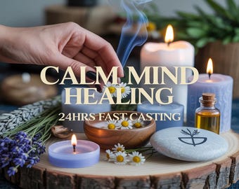 Calm Mind Healing Spell, Emotional Balance, Mental Clarity