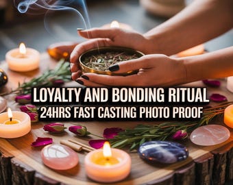 May include: A ritual scene with lit candles, rose petals, and crystals. A small brass bowl filled with herbs is held in hands. The text "LOYALTY AND BONDING RITUAL" and "24HRS FAST CASTING PHOTO PROOF" is displayed.
