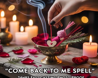 COME BACK To ME Spell, love reconciliation, emotional return, heart healing, reconnection energy, bond restoration