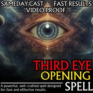 Puede incluir: Una ilustración digital de un hechizo de apertura del tercer ojo con un ojo grande en el centro de un diseño de mandala. El texto "Third Eye Opening Spell" está en letras rojas y amarillas. El texto de abajo dice "Un hechizo poderoso y bien elaborado, diseñado para resultados rápidos y efectivos."
