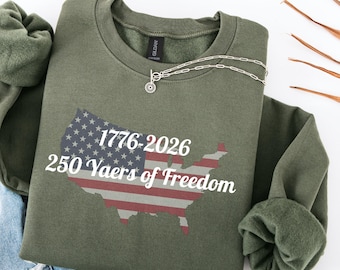 1776–2026 Anniversary Sweatshirt, 250 Years of Freedom, USA Patriotic Independence Crewneck, American 250th Celebration
