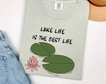 Lake Life Shirt, Lake Vibes Tee, Lake Weekend Shirt, Comfort Colors Lake Shirt, Nature Lover Tee, Summer Lake Shirt, Summer Comfort Shirt