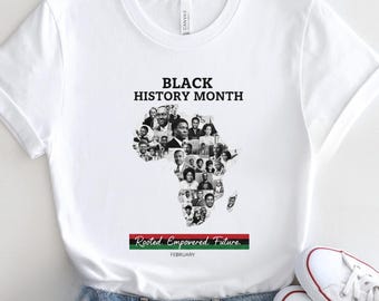 Black History Month T-Shirt, African American History Tee, Black Excellence Shirt, Cultural Pride Unisex TShirt, Equality Awareness Top