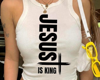 Jesus Is King Tank Top, Christian Tank Top Women, Faith Based Shirt, Religious Graphic Tank, Bible Faith Shirt