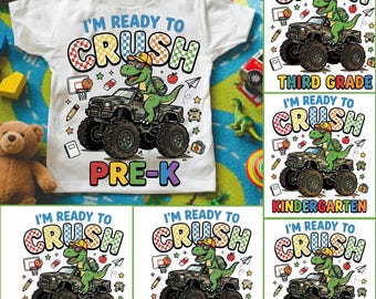 Gotowy do zmiażdżenia przedszkola PNG, Monster Truck dla przedszkola PDF, Dinozaur dla pierwszej klasy SVG, Zestaw dla klasy szkolnej, Koszulka z okazji powrotu do szkoły dla chłopców