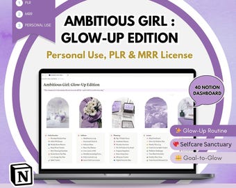 Glow-Up Notion Planner: Self-Care, Goals, Routines - PLR/MRR License (Digital Download)