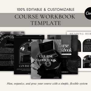 Puede incluir: Una plantilla de cuaderno de trabajo de curso en blanco y negro con el texto "100% Editable & Customizable COURSE WORKBOOK TEMPLATE". La imagen muestra varias páginas de muestra con encabezados y marcadores de posición de contenido. El logotipo de Canva está en la esquina superior derecha.