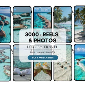 May include: A collection of smartphone screens displaying luxury travel photos and reels. The central screen features text: "3000+ Reels & Photos, Luxury Travel, Bonus contents included, PLR & MRR License."