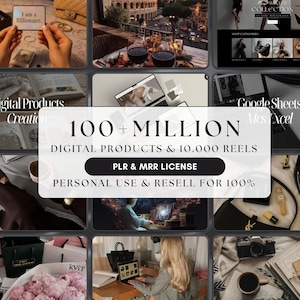 May include: A collage of images featuring luxury items and digital product themes. The central image displays text: "100+ MILLION DIGITAL PRODUCTS & 10.000 REELS" with "PLR & MRR LICENSE" and "PERSONAL USE & RESELL FOR 100%" below. Other images include jewelry, fashion, and a laptop.