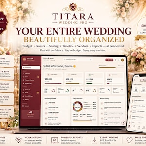 May include: A laptop and smartphone displaying the Titara Wedding Pro app interface, featuring a dashboard with budget, guest, and vendor tracking tools. The screen shows text including 'Your Entire Wedding Beautifully Organized' and 'Real Wedding App, Not A Spreadsheet' with a maroon and cream color scheme.