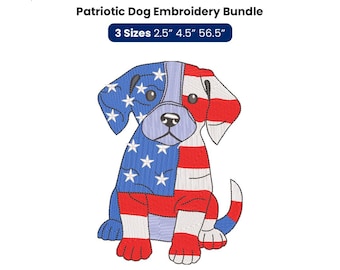 Patriotic Dog Embroidery Design 3 Sizes, USA Flag Dog Embroidery File, American Dog PES DST etc Instant Download