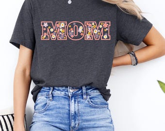 Floral Mom T-Shirt, Mothers Day Gift