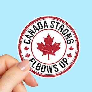 Canada Strong Elbows Up Sticker, Canada Decal, Water Bottle Stickers, Canadian Pride Stickers, Canadian Political Bumper Sticker