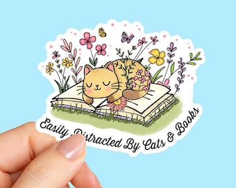 Easily Distracted By Cats And Books Stickers, Kindle sticker, Reading Sticker, Book Stickers, Book Lover Gift, Gifts for Cat Mom