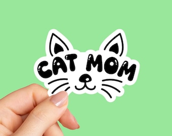 Cat Mom Sticker, Gift for Cat Mom, Cat Lover, Tumbler sticker, Water bottle sticker, laptop sticker, Cat lover gift