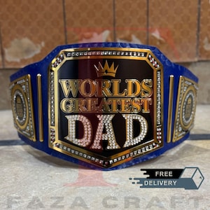 The World’s Greatest Dad Heavyweight Championship Belt, Best Dad Ever Gift, Best Custom Belt for Father’s Day, Birthday Gift, Custom Gift
