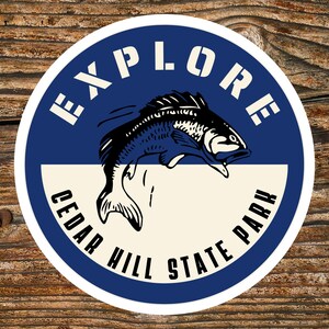 Cedar Hill Texas State Park Vinyl Sticker Souvenir Gift, Tumbler Stickers, Laptop Stickers, Travel Gifts, RV Camping, Hiking, Fishing