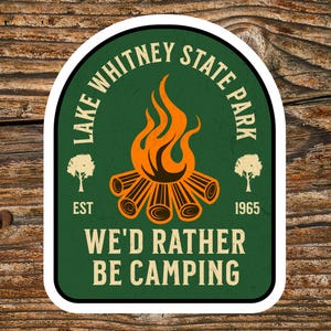 Lake Whitney Texas State Park Vinyl Sticker Souvenir Gift, Tumbler Stickers, Travel Gifts, RV Camping Stickers, Hiking, Fishing Decals