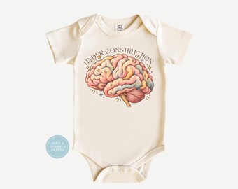 Under Construction Baby Onesie | Brain Baby Shirt | Future Genius Baby Gift | Science Baby Bodysuit | Toddler Brain Tee | Baby Bib