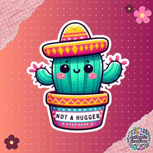 Pegatina divertida de cactus - Pegatina de vinilo "No soy un abrazador" - Pegatina impermeable para computadora portátil - Regalo para amantes de la naturaleza - Pegatina para planificador y botella de agua