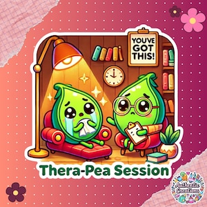 Adesivo Thera-Pea Session - Adesivo kawaii con giochi di parole sul cibo e sulla salute mentale, vinile fustellato per diario, laptop, bottiglia d'acqua, vibrazioni di cura di sé