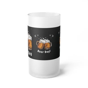 Frosted Glass Beer Mug - Celebrate Beer Day! Perfect Gift for Beer Lovers, Pub Nights, Beer Parties, Home Bars, Groomsmen