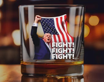 FIGHT FIGHT FIGHT Trump Whiskey Glass – 11oz Rocks Glass | Patriotic Barware for Conservatives, Republicans & Whiskey-Loving Patriots
