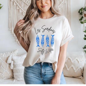 Comfort Colors, Les Sardines Salty Water Unisex T-Shirt, Fisherman Aesthetic Tshirt, Fishing Tshirt, Fishing Lover Shirt, Beach Vibes Tee