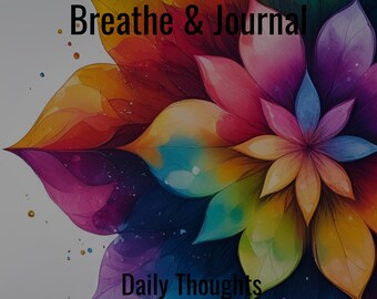 5 Minute Self Care Journal, Daily Prompts & Affirmations, Printable PDF - Book 2 of Take a Deep Breathe and Journal