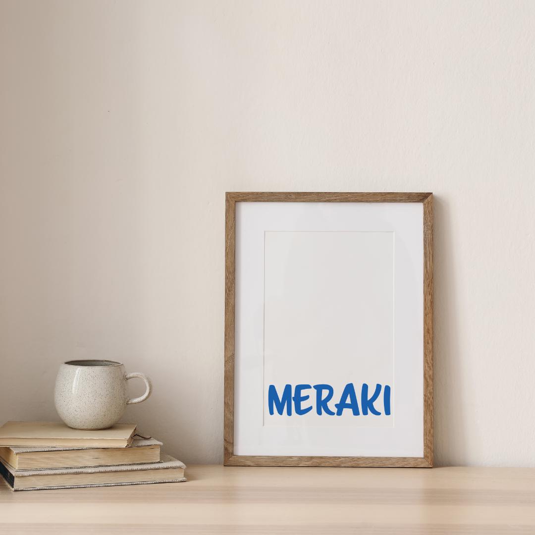 Meraki Greek Typography Print – Inspirational Wall Art for Home & Office