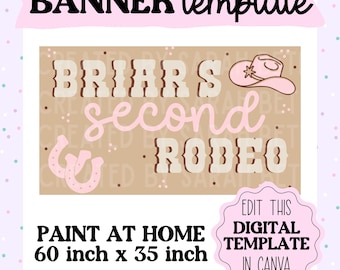 Puede incluir: Una plantilla de banner con el texto "BRIARS second RODEO" en una fuente de estilo occidental. El banner incluye un sombrero de vaquero rosa y gráficos de herradura. El banner mide 152 cm x 89 cm y se puede editar en Canva.