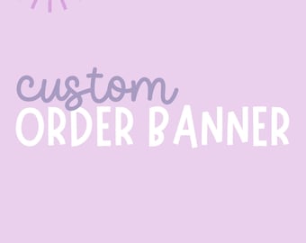 Hand Painted Custom Banner
