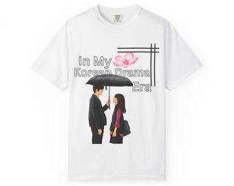 Korean Drama Era T-Shirt | Cute Unisex Cotton Tee, Gift for K-Drama Lovers, Casual Wear for Fans, Funny Apparel, Trending Style