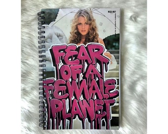 Fear Of A Female Planet Sketchbook / Notebook by Mel One FREE SHIPPING int the USA