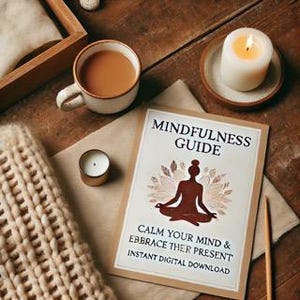 Puede incluir: Una guía de mindfulness imprimible con un fondo marrón y una silueta de una persona meditando. El texto dice "Mindfulness Guide Calm Your Mind & Embrace The Present Instant Digital Download".