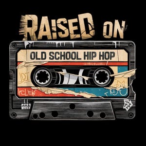 Raised on Old School Hip Hop Retro Cassette Tape PNG, 90s Music Lover Shirt, Vintage Hip Hop Gift, Rap Music Aesthetic, Urban Streetwear PNG