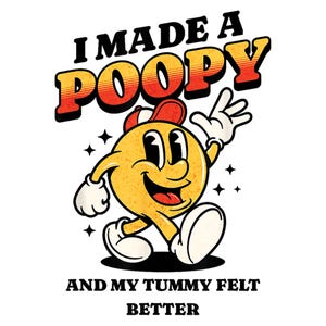 Grappige kak Emoji PNG, I Made a Poopy retro clipart, schattige vintage cartoon sublimatie, humor T-shirt design, digitale download