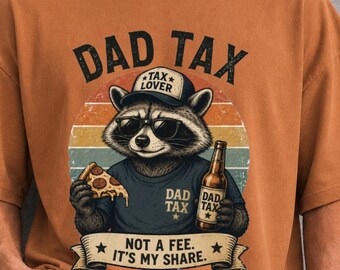 Camiseta de mapache con el impuesto de papá, regalo para el Día del Padre, para amantes de la comida rápida, gráfico retro.