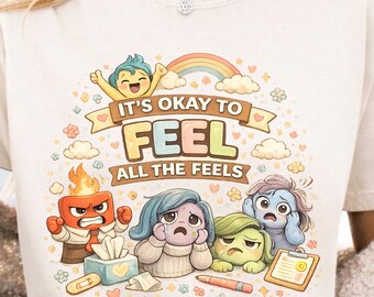 It's Okay To Feel All The Feels Shirt, Mental Health Awareness Tee