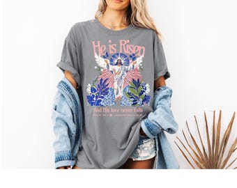 He Is Risen Shirt – Easter Christian Tee, Faith-Based Jesus Shirt, Boho Floral Resurrection Shirt, Religious Easter Celebration Apparel
