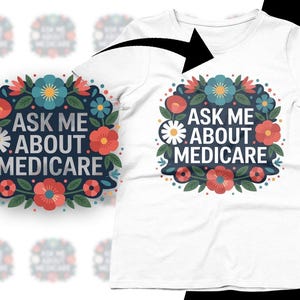Medicare Awareness PNG: Floral Quote Design, Seniors Gift (Digital Download)
