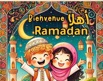 Livre de Coloriage Ramadan pour Enfants | eBook Éducatif Bilingue en Français et Arabe | Apprends et Célèbre en T’amusant