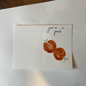 Você é um pêssego - cartão comemorativo/de agradecimento - interior em branco, aquarela pintada à mão (sem impressões)