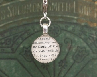 Mother of the Groom Dictionary Charm for a Bouquet Bookmark Keychain Necklace Bracelet by Kristin Victoria Designs