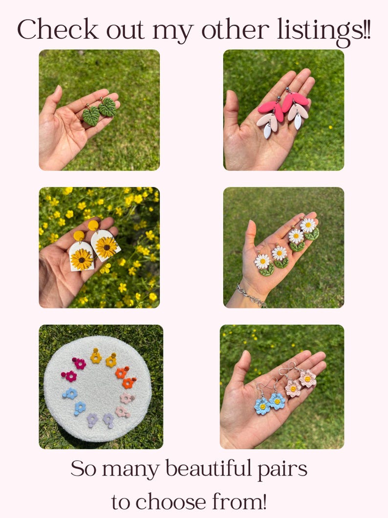 May include: Assortment of handmade polymer clay earrings featuring various flower designs, including daisies, sunflowers, and leaves. The earrings are displayed on hands and a white surface.