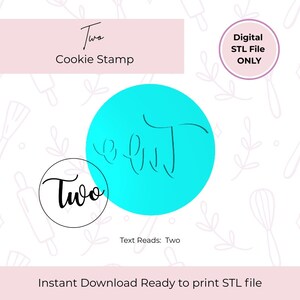 Puede incluir: Una descarga digital de un archivo STL de cortador de galletas para un sello de galletas que dice "Dos". La imagen muestra un círculo azul con la palabra "Dos" escrita en cursiva.