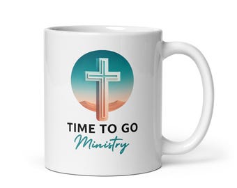 Christian theme gift mug - Time To Go Ministry