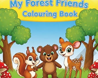 My Forest Friends: Colouring Book