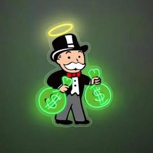 Könnte beinhalten: Neonschild mit einer Cartoonfigur in Zylinder, Smoking und Fliege, die zwei grüne Geldsäcke mit Dollarzeichen hält. Die Figur hat einen Heiligenschein. Das Schild hat einen grünen Schein.