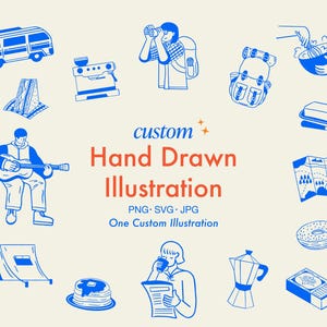 May include: A collection of blue and white hand-drawn illustrations on a cream background. The illustrations include a camper van, a person with binoculars, a backpack, a guitar player, a tent, pancakes, a map, a coffee maker, and other camping and travel-themed objects. Text reads "custom Hand Drawn Illustration".